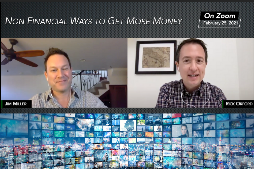 Jim Miller Rand Rick Orford - Non Financial Ways to Get More Money - Ask The Experts - EP-17